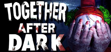 Together After Dark (Epic Games)