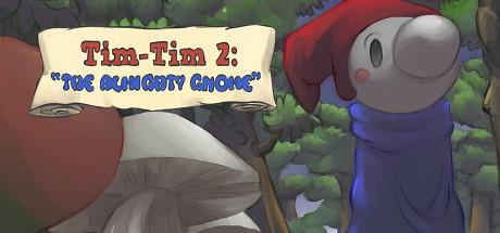 Tim-Tim 2: The Almighty Gnome (itch.io)