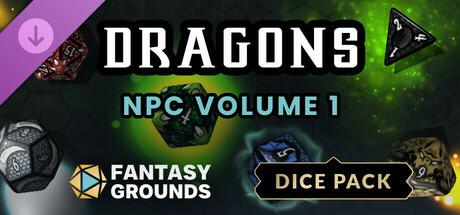 Fantasy Grounds Dragons NPC Dice Pack Volume 1 Steam Key